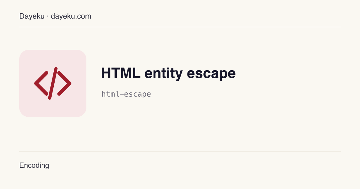 HTML entity escape · Convert between raw text and HTML entities (&amp; < > " ')