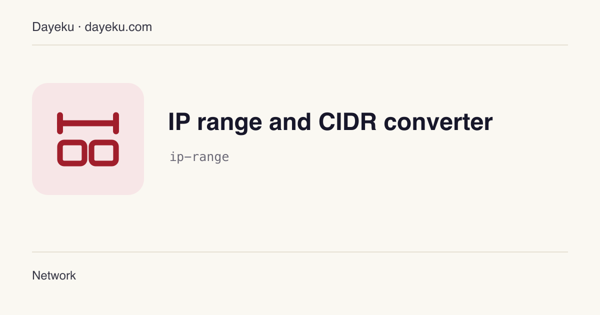 IP range and CIDR converter · Convert between start–end ranges and CIDR, merge lists and subtract ranges
