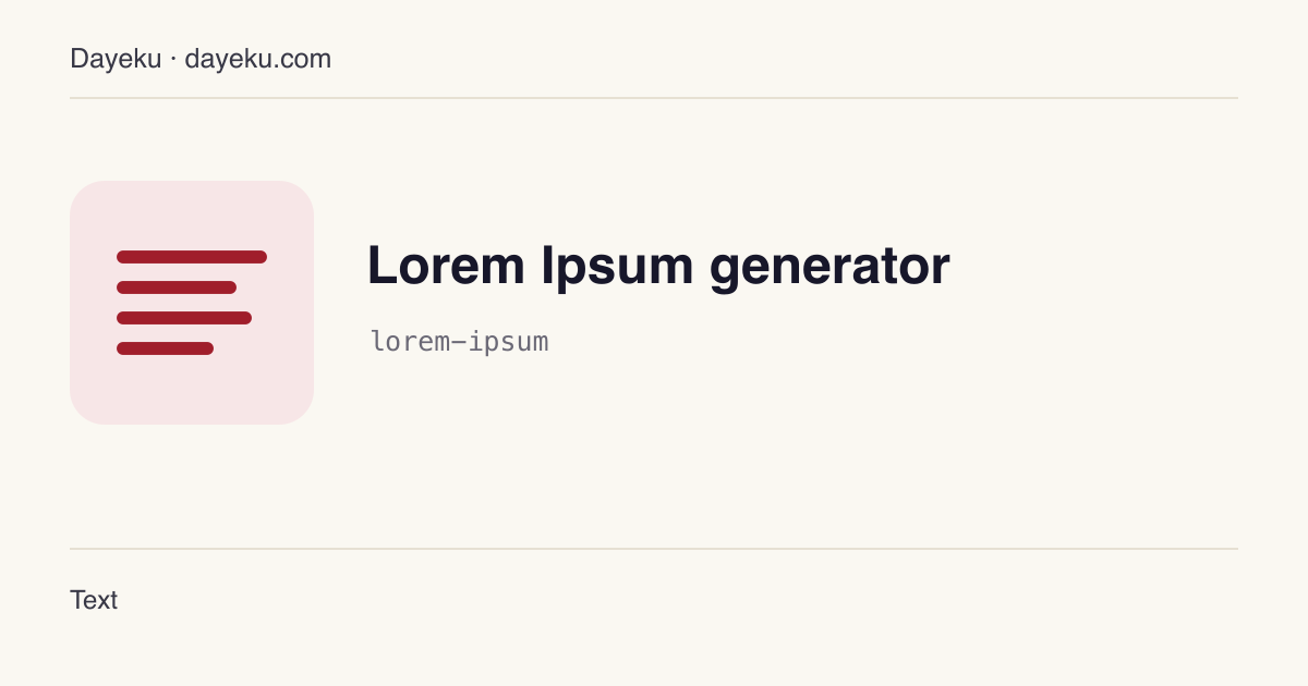 Lorem Ipsum generator · Generate paragraphs of Lorem Ipsum placeholder text