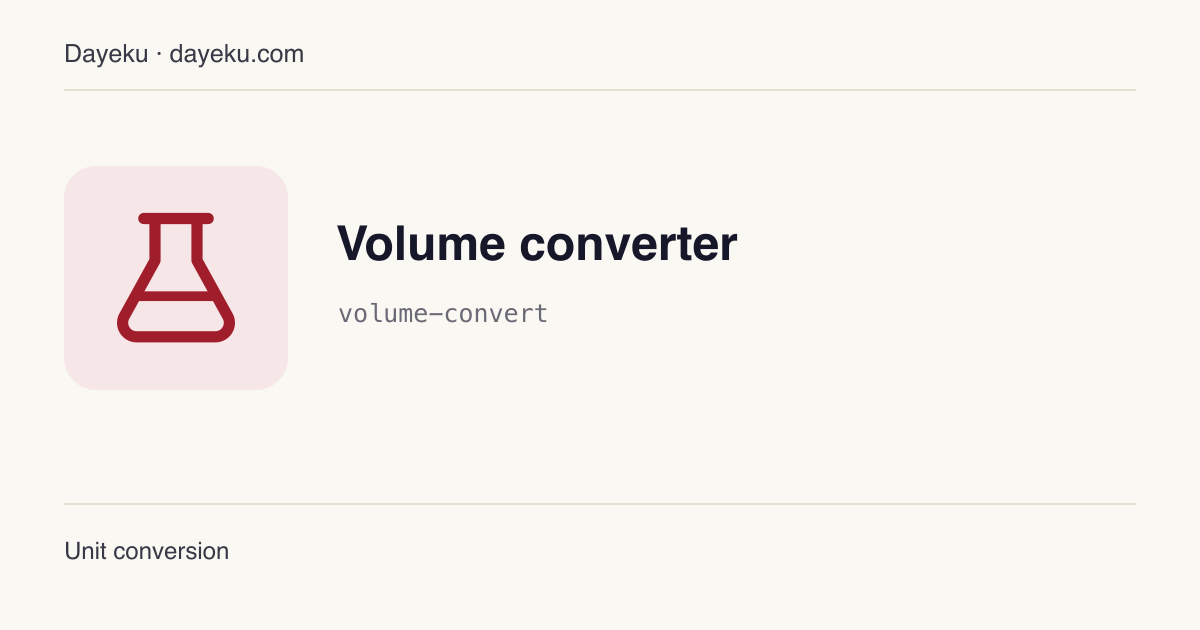 Volume converter · Convert one volume into 17 metric, US and imperial units at once